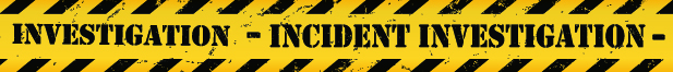Incident Investigation